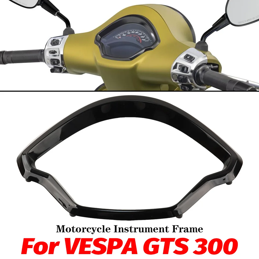 

Motorcycle Instrument Frame NEW For VESPA GTS 300 GTS300 vespa gts300 2023-2025 Instrument Decorative Ring
