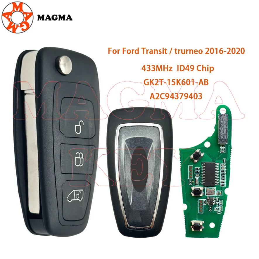 MAGMA Key 3BTN مفتاح الوجه عن بعد للسيارة Ford Tourne Transit GK2T-15K601- AB /AA 433.92MHz FSK Pro ID49 رقاقة: A2C94379403 #1