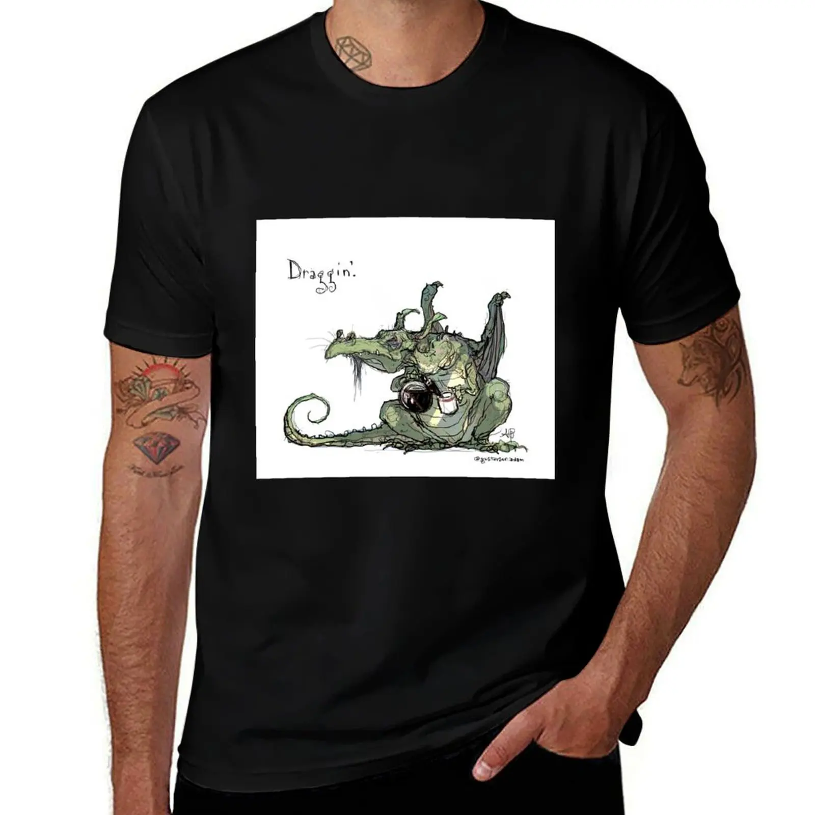 

Draggin' T-Shirt funny t shirts dark humor t shirt man plain cotton tshirt 100% T-Shirt