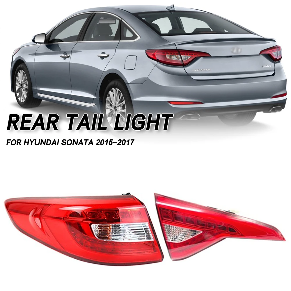 

Левый/правый задний фонарь автомобиля, задний бампер, стоп-сигнал, сигнал поворота, предупреждение для Hyundai Sonata 2015 2016 2017