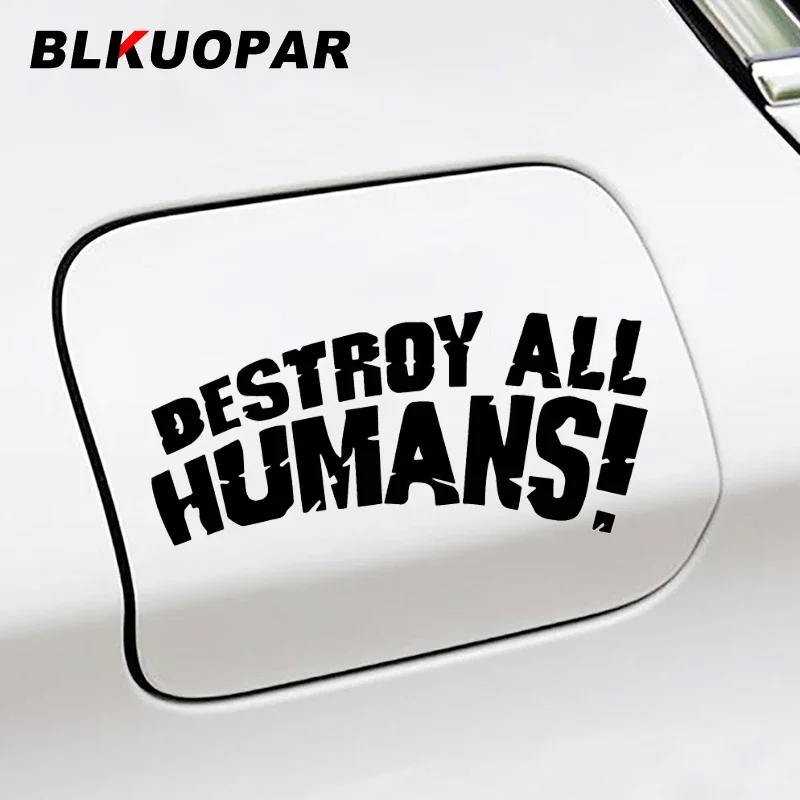 BLKUOPAR Destroy All Humans! Game Logo Car Stickers Laser Waterproof Decals Trunk Helmet Motorcycle Fuel Tank Cap Lable