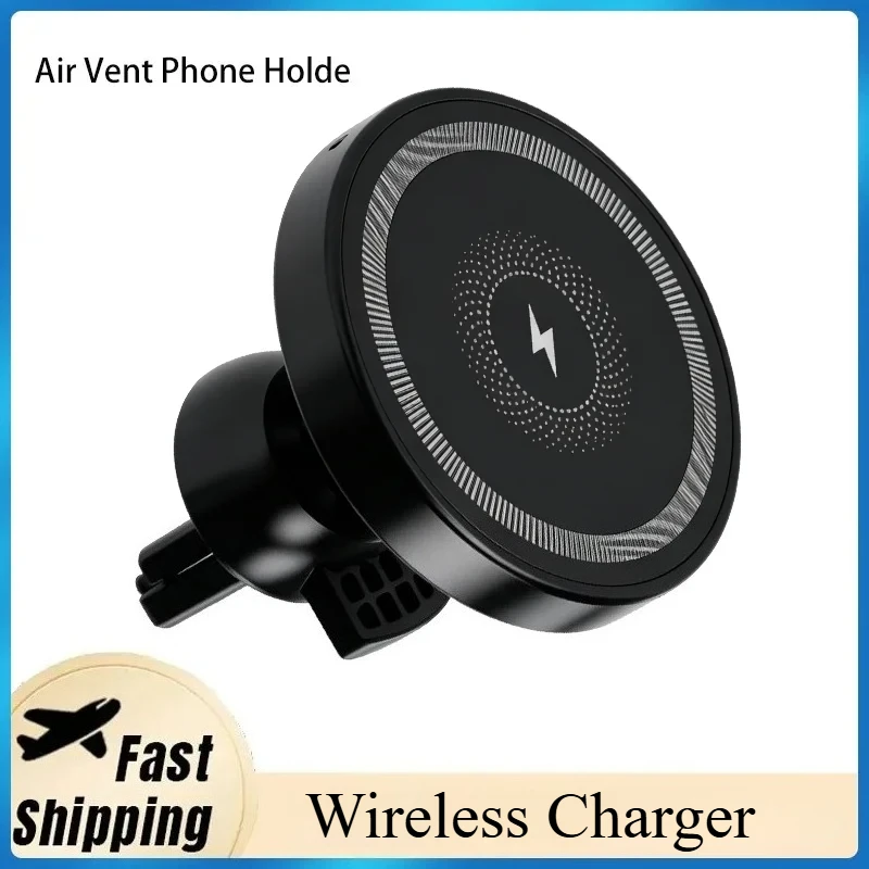 Magnetic Wireless Car Charger, Air Vent Phone Holder 15W Fas