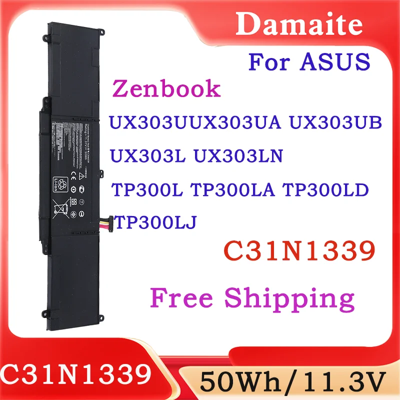 

C31N1339 Battery Replacement For ASUS For ASUS Zenbook UX303UA UX303UB UX303L UX303LN TP300LA TP300L TP300LD Q302L Q30 50WH