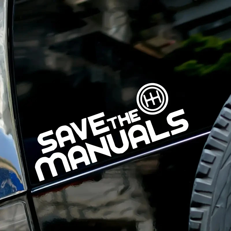 1 pc Save The Manuals Speed Drift Car Truck Window Laptop Car Stylings Vinyl Sticker Decal car sticker for car exterior