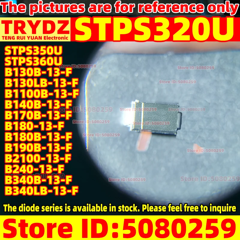 

200-20pcs STPS320U STPS350U STPS360U B130B-13-F B130LB-13-F B1100B-13-F B140B-13-F B170B-13-F B180 B180B B190B B2100 B240 B340B