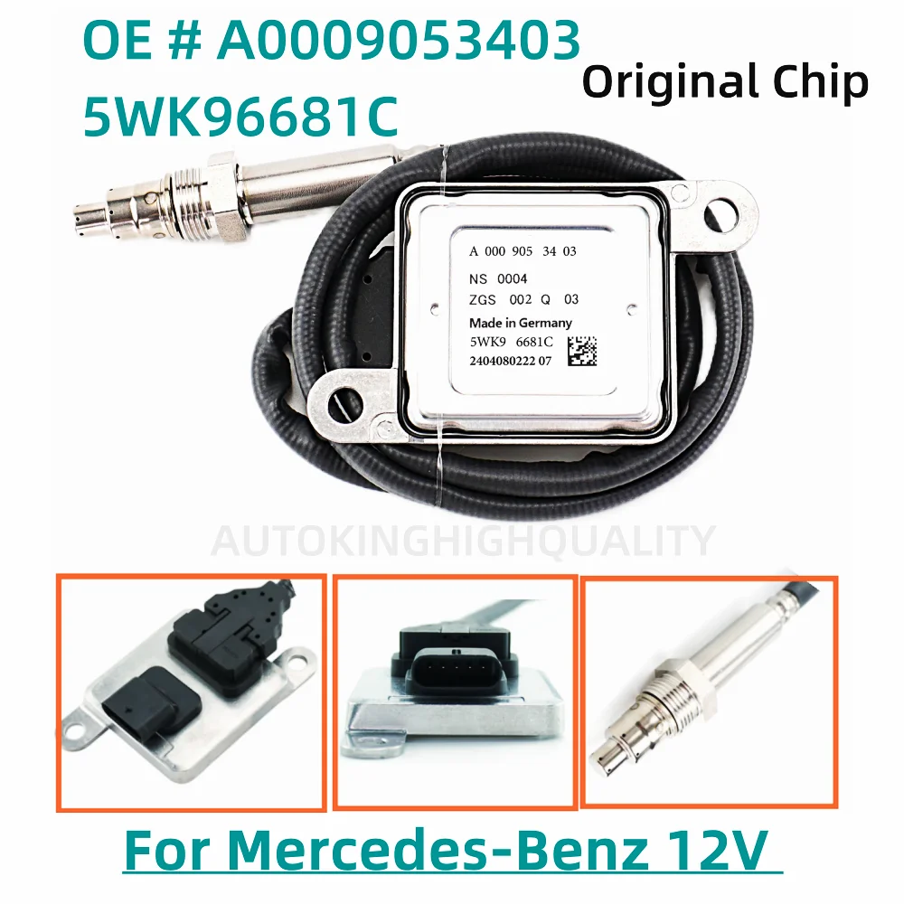 

5WK96681C A0009053403 A000 905 34 03 Original New Nitrogen Oxygen NOx Sensor For Mercedes-Benz W166 W212 W222 C218 X218 A207 C20