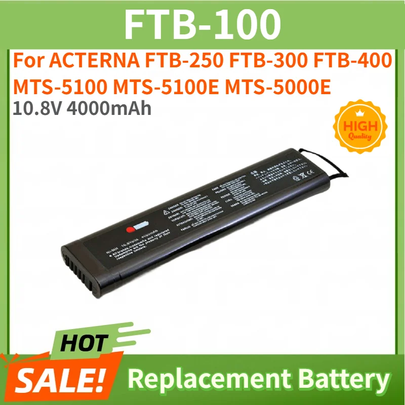 

FTB-100 OTDR Battery For ACTERNA FTB-250 FTB-300 FTB-400 MTS-5100 MTS-5100E MTS-5000E Replacement Battery 10.8V 4000mAh