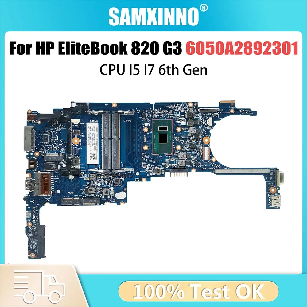 

6050A2892301 Notebook Mainboard For HP Elitebook 820 G3 Laptop Motherboard CPU I5 I7 6th Gen 831762-601 8311763-601