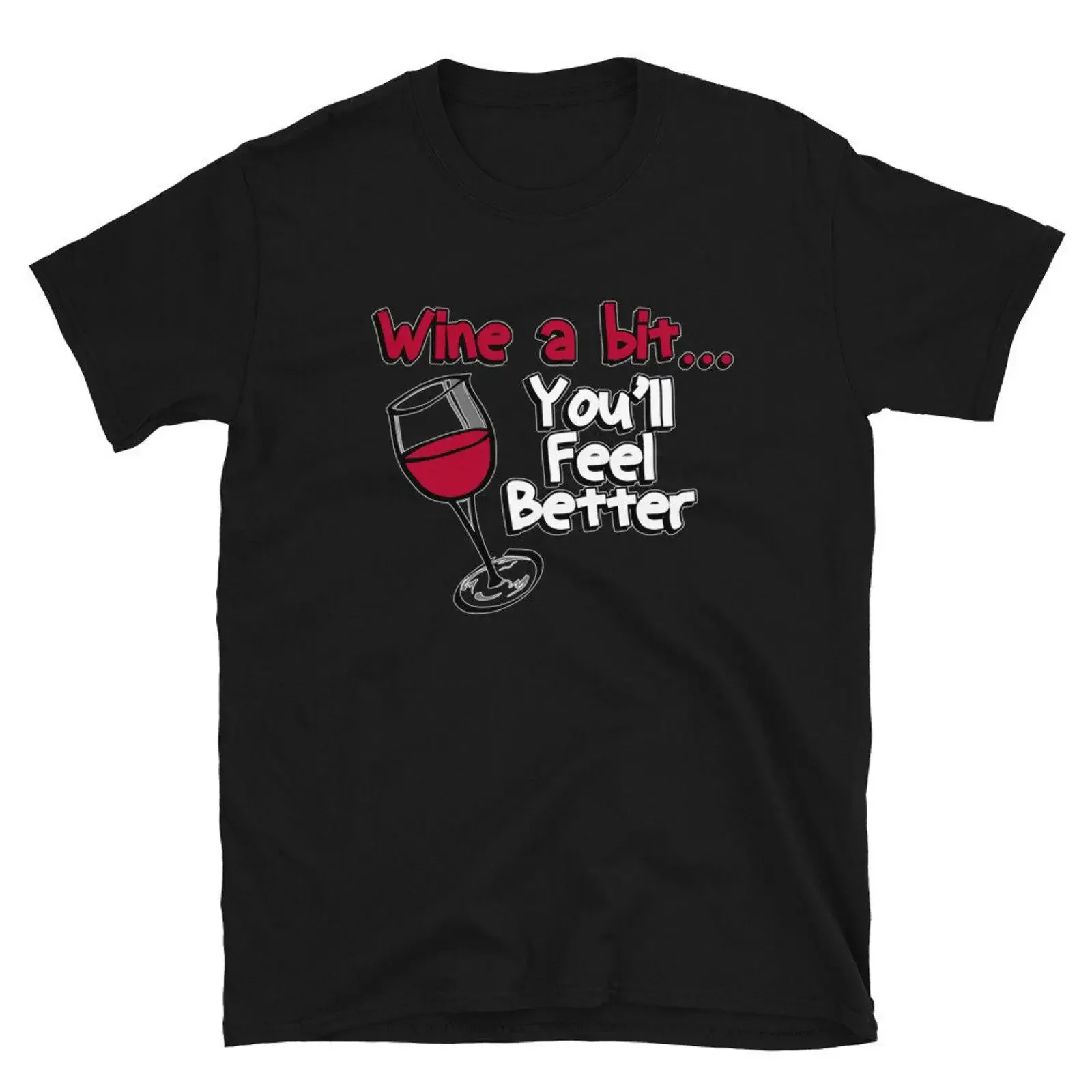 Wine a bit you'll feel better  T Shirt vintage Washed Casual Unisex graphic Stylish Versatile Top For Everyday Wear Breathable
