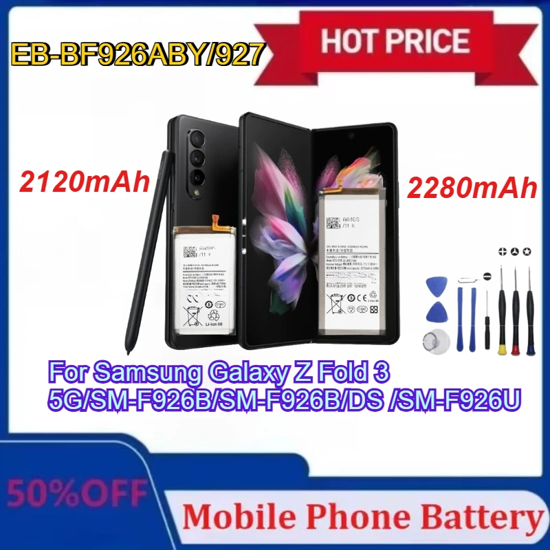 

Brand New EB-BF926ABY EB-BF927ABY Battery For Samsung Galaxy Z Fold 3 5G F926 F927 + Replacement Batteries+Tools