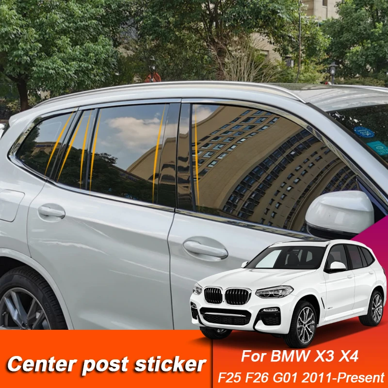 For BMW X3 X4 F25 F26 G01 2011-Present Car Styling Window Center Pillar Sticker PVC Trim Anti-Scratch Film Auto Accessories