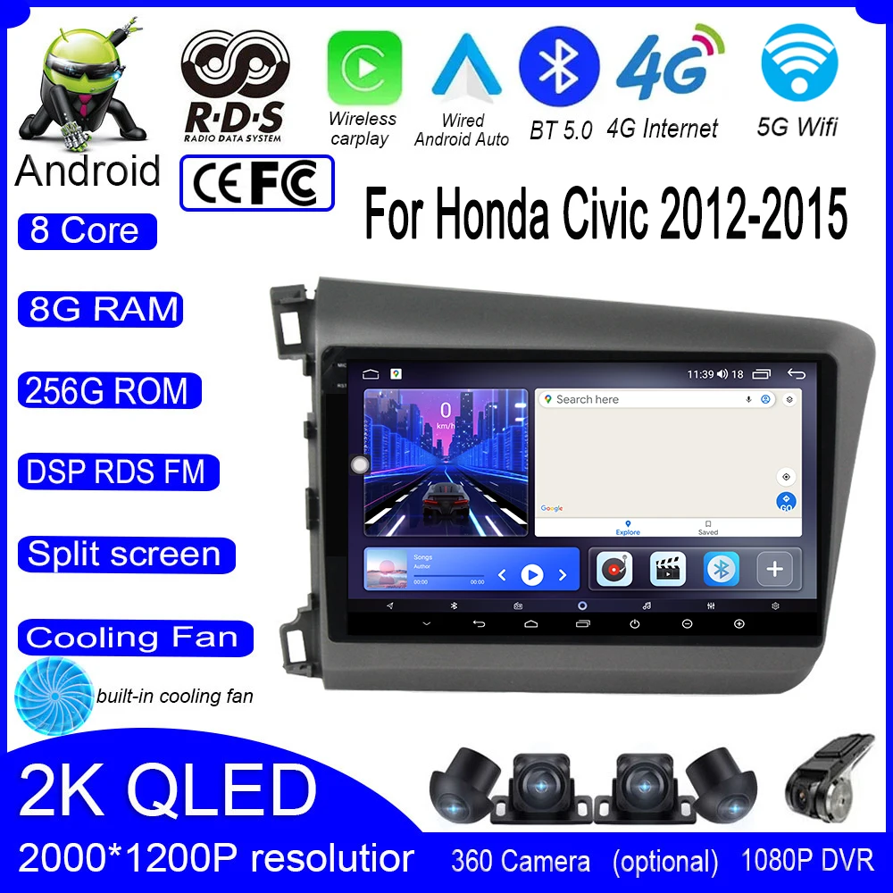 

LHD For Honda Civic 2012 2013 2014 2015 Android 14 Car Navigation Stereo Radio Carplay DSP Player Video Multimedia 9" Screen