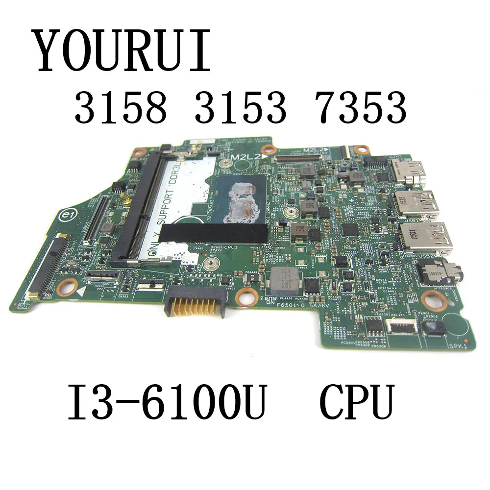 Placa base para portátil DELL Inspiron 14296, 3158, 3153, 7353, con I3-6100U, CPU, CN-004R7J