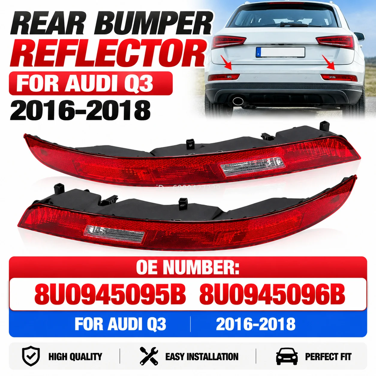 For 2016 2017 2018  Audi Q3 Rear Bumper Tail Light Car Reverse Lamp Red 8U0945096B 8U0945095B