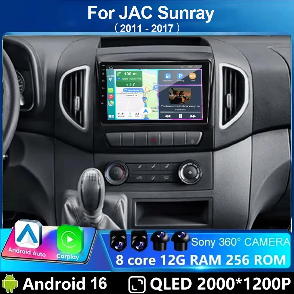 Android 16 Car Radio For JAC Sunray 2011 - 2017 BT GPS NAVI 4G WIFI Head Unit Multimedia Video Player Qualcomm QLED 2DIN LTE 5G