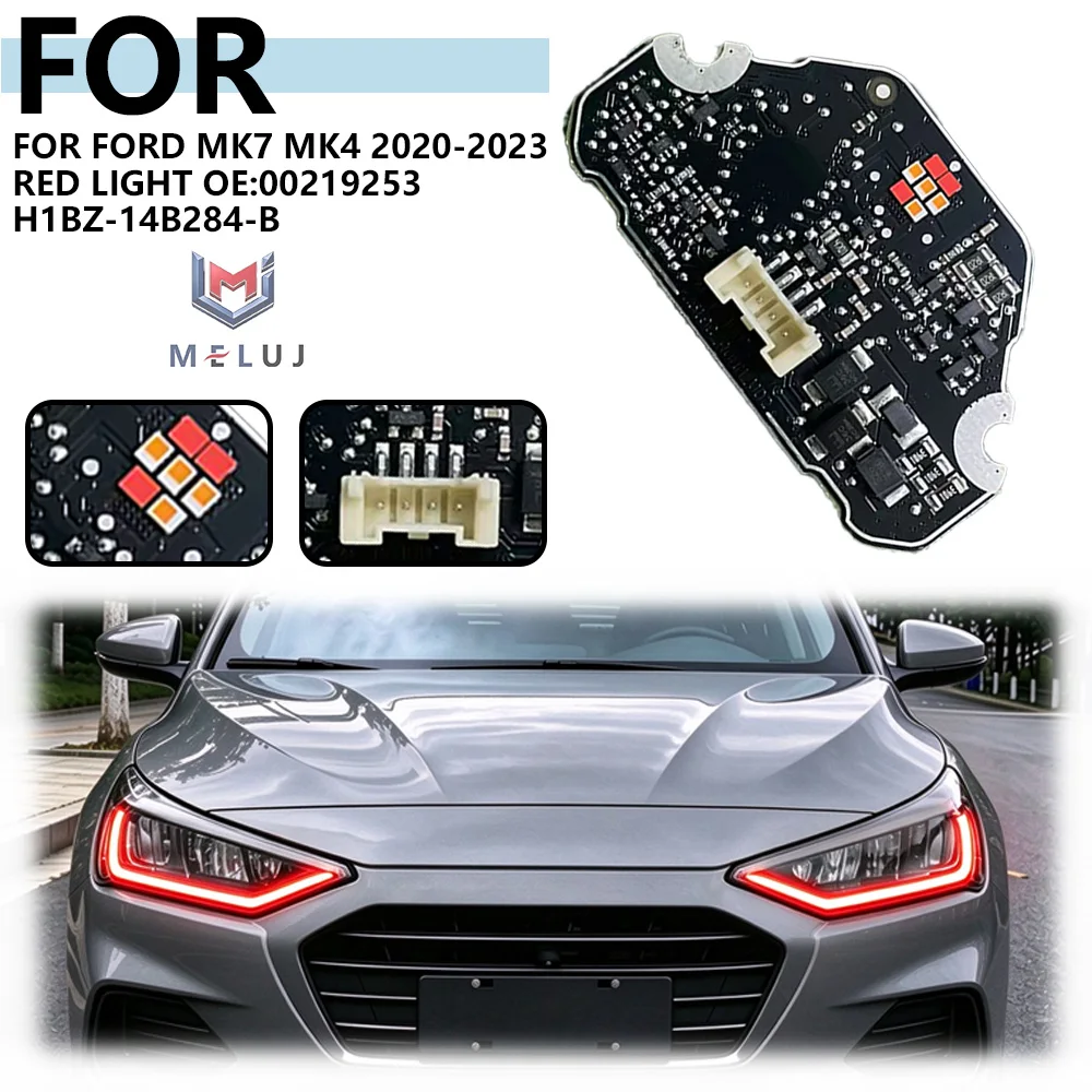 NEW OE 00219253 H1BZ-14B284-B Red Headlight Light Source Chip For Ford MK7 MK4 2020-2023 Headlamp Replacement Accessories