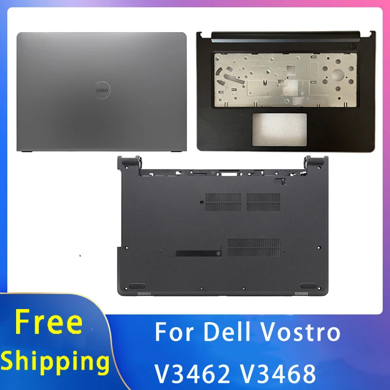 New For Dell Vostro V3462 V3468 Replacemen Laptop Accessories Lcd Back Cover/Palmrest/Bottom With LOGO 0T5TV7 0T7RY4 0DVPR1