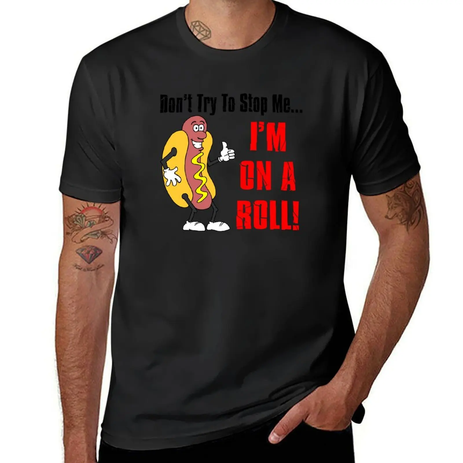 Don't Try To Stop Me I'm On A Roll Hot Dog Cartoon T-Shirt Aesthetic clothing summer tops tees mens cotton t shirts