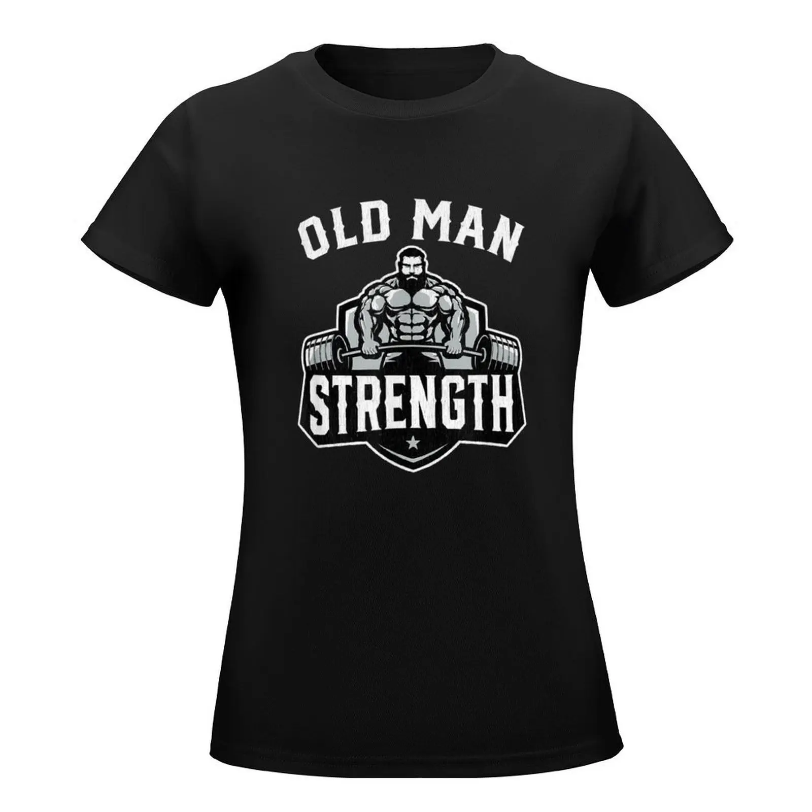 Mens Old Man Strength Funny Gym Motivation Workout T-Shirt Female clothing sports fans vintage new edition tshirts for Women