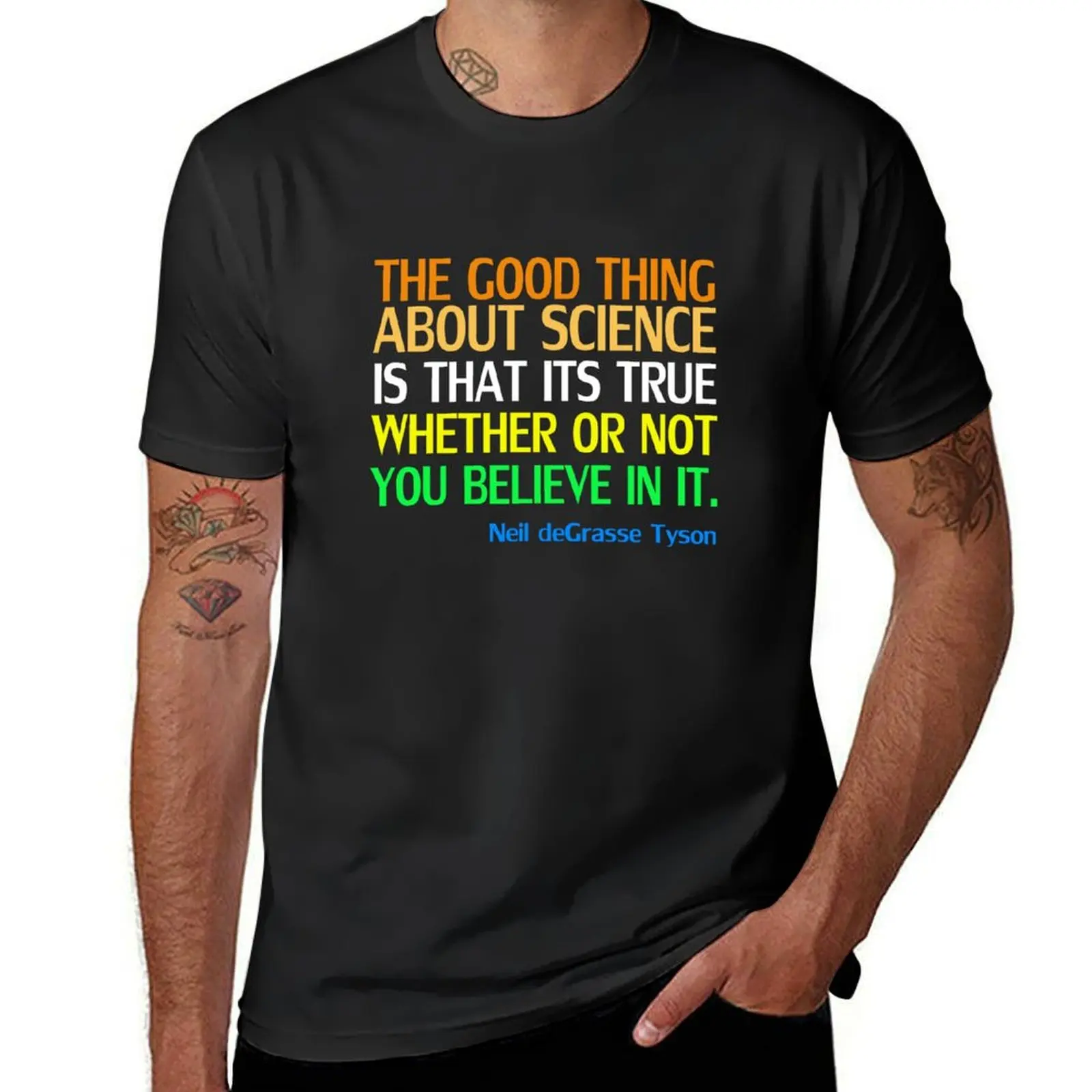 Neil deGrasse Tyson Popular Quote About Science T-Shirt sweat customizeds fitted t shirts for men