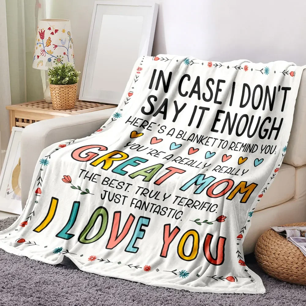 

Mothers Day Blanket Heartwarming Throw with Floral Heart Motifs and Touching Text IN CASE I DONT SAY IT