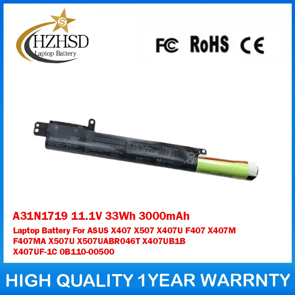 

A31N1719 11.1V 33Wh 3000mAh Laptop Battery For ASUS X407 X507 X407U F407 X407M F407MA X507U X507UABR046T X407UB1B X407UF-1C