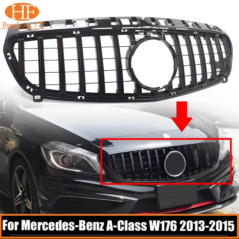 

Car Front Bumper Grille Grills GT-R Style For Mercedes-Benz A-Class W176 2013 2014 2015 A180 A200 A250 High Quality ABS