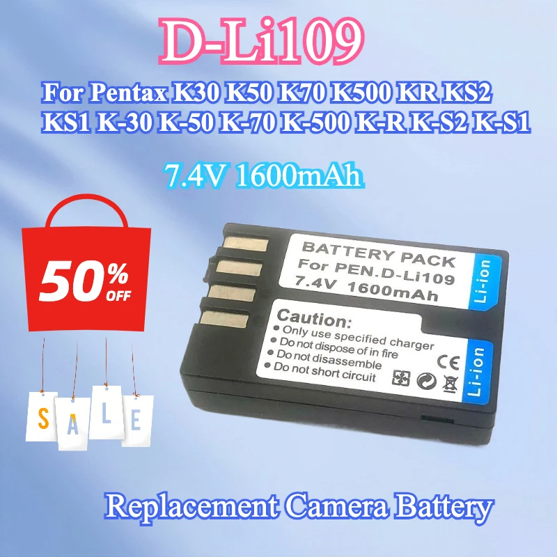 

Replacement Camera Battery 7.4V 1600mAh D-Li109 For Pentax K30 K50 K70 K500 KR KS2 KS1 K-30 K-50 K-70 K-500 K-R K-S2 K-S1