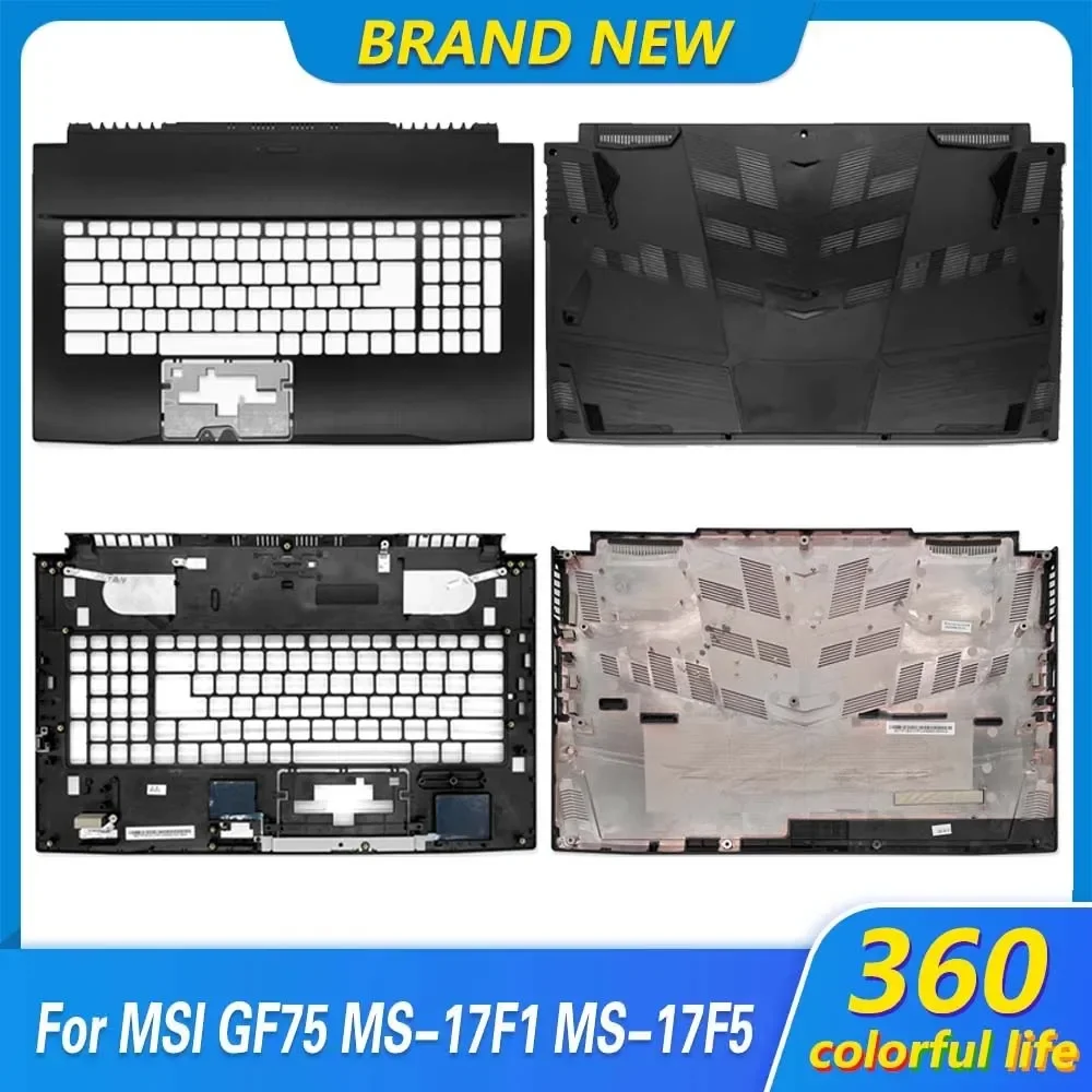 

New Upper Top Case Bottom Cover For MSI GF75 MS-17F1 17F2 17F3 MS-17F5 17F6 17F7 17F8 Palmrest Bottom Base Case 17.3 Inch