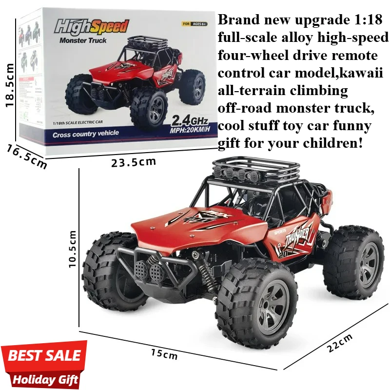 Cool Stuff Toy Car Funny Gift-Kawaii 1:18 Alloy Climbing Off-road Rc Cars,Remote Control Car Model,Monster Truck,Toys for Kids