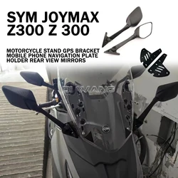 Motosiklet Standı GPS Braketi Cep Telefonu Navigasyon Plaka Tutucu Dikiz Aynaları SYM JOYMAX Z300 Z300