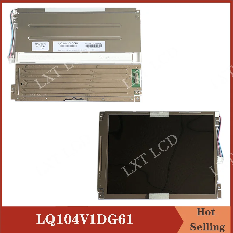 

Original New 10.4 inch LQ104V1DG61 LQ104V1DG21 LQ104V1DG81 LCD Display Screen Panel 640*480