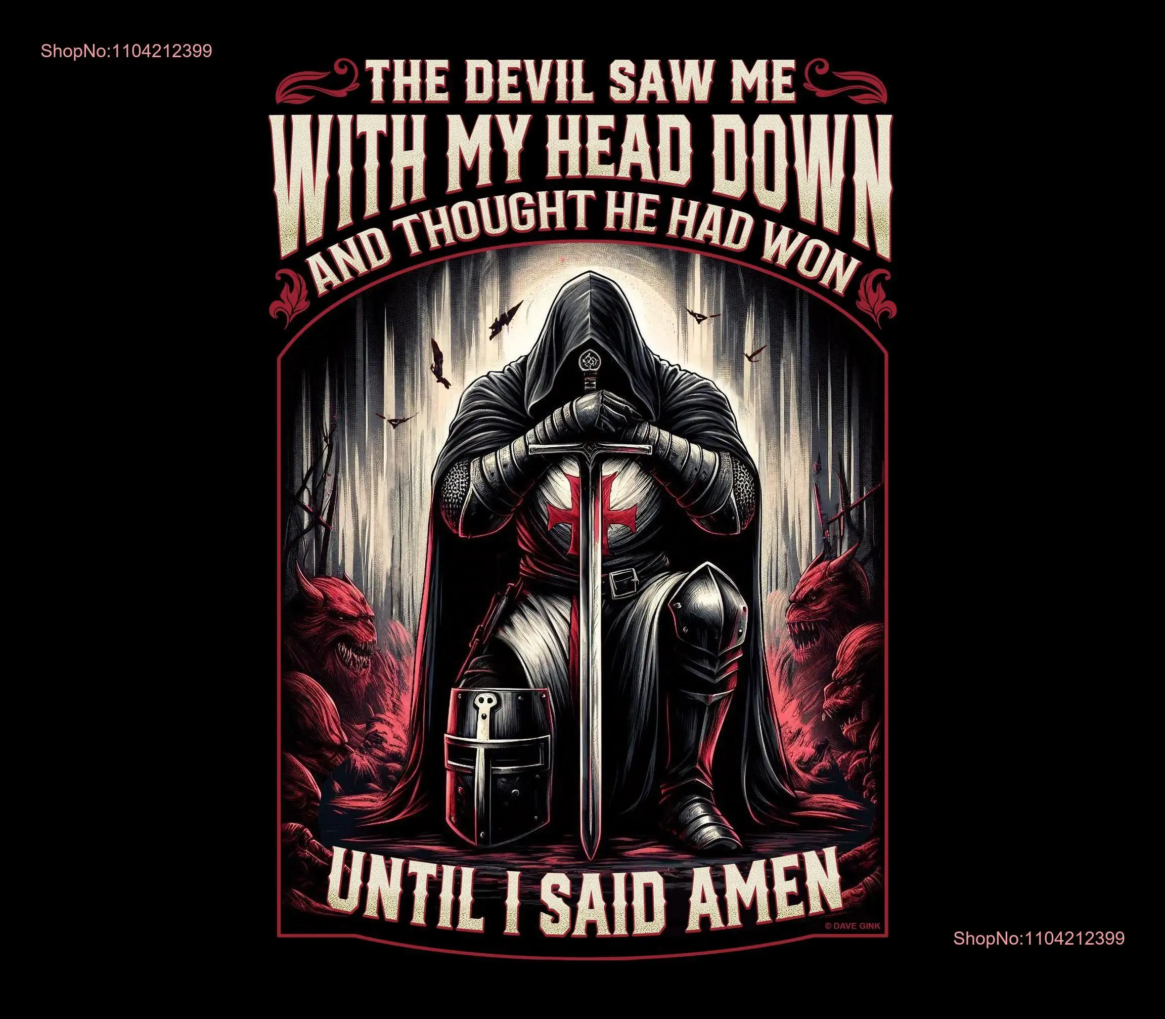 T Shirt The Devil Saw Me With My Head Down Christian Multiple colors Sizes  long or short sleeves