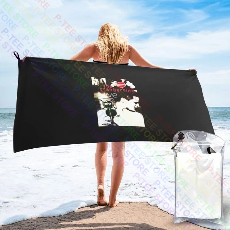 The Cranberries Live-Reprint Quick dry Towel Outdoor Beach Towel Personalized