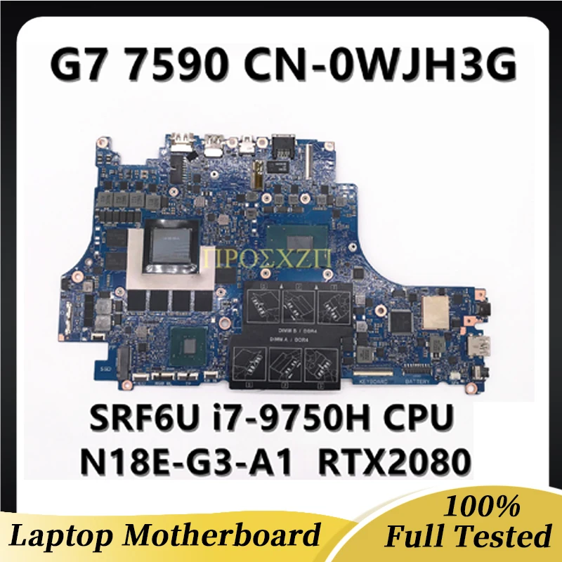 WJH3G 0WJH3G CN-0WJH3G płyta główna dla DELL G7 7590 5590 płyta główna laptopa z procesorem i7-9750H RTX 2080 VULCAN15 100% działa dobrze