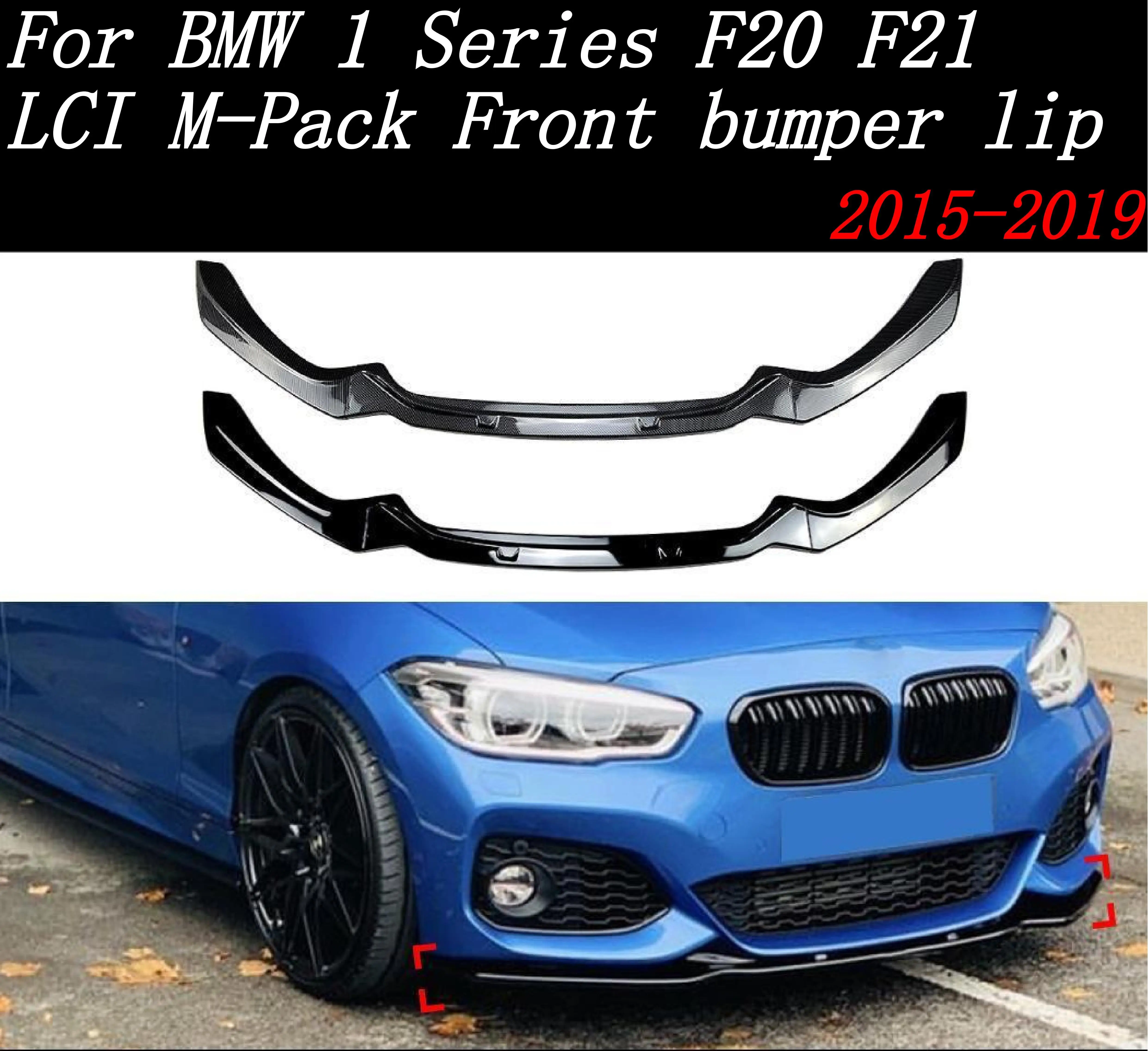 

Front Bumper Lip Splitter Diffuser Spoiler Bumper Guard Protector Accessories For BMW 1 Series F20F21 2015-2019 Spoiler Body Kit
