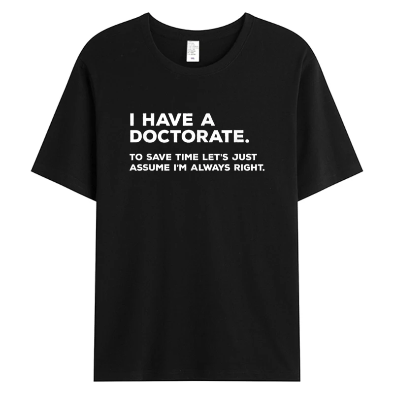 

Футболка Phd, подарки на выпускной доктора, мужские футболки из хлопчатобумажной ткани, футболка 3XL, топы и футболки с принтом, футболки с горячим принтом