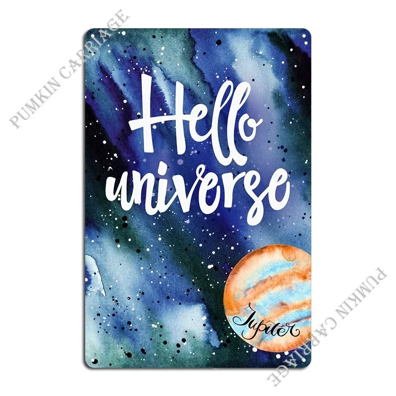 Hello Universe Metal Sign Wall Cave Living Room Home Cinema Tin Sign Poster