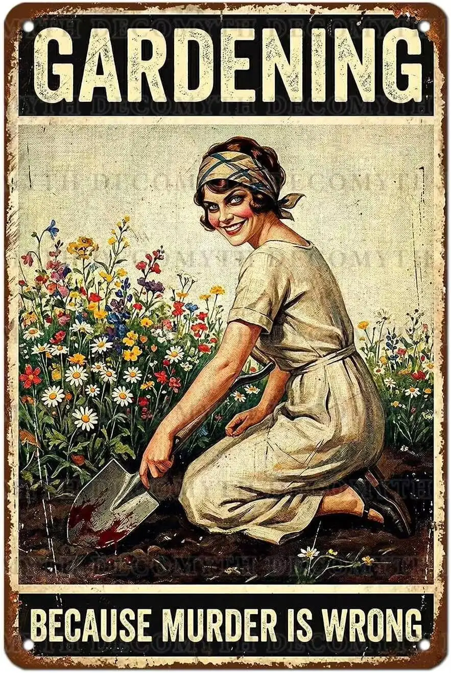 Decomyth Funny Garden Signs Gardening Gifts Women Because Murder Is Wrong Retro Metal Tin Panel Crazy Smile Bloody Shovel Wall