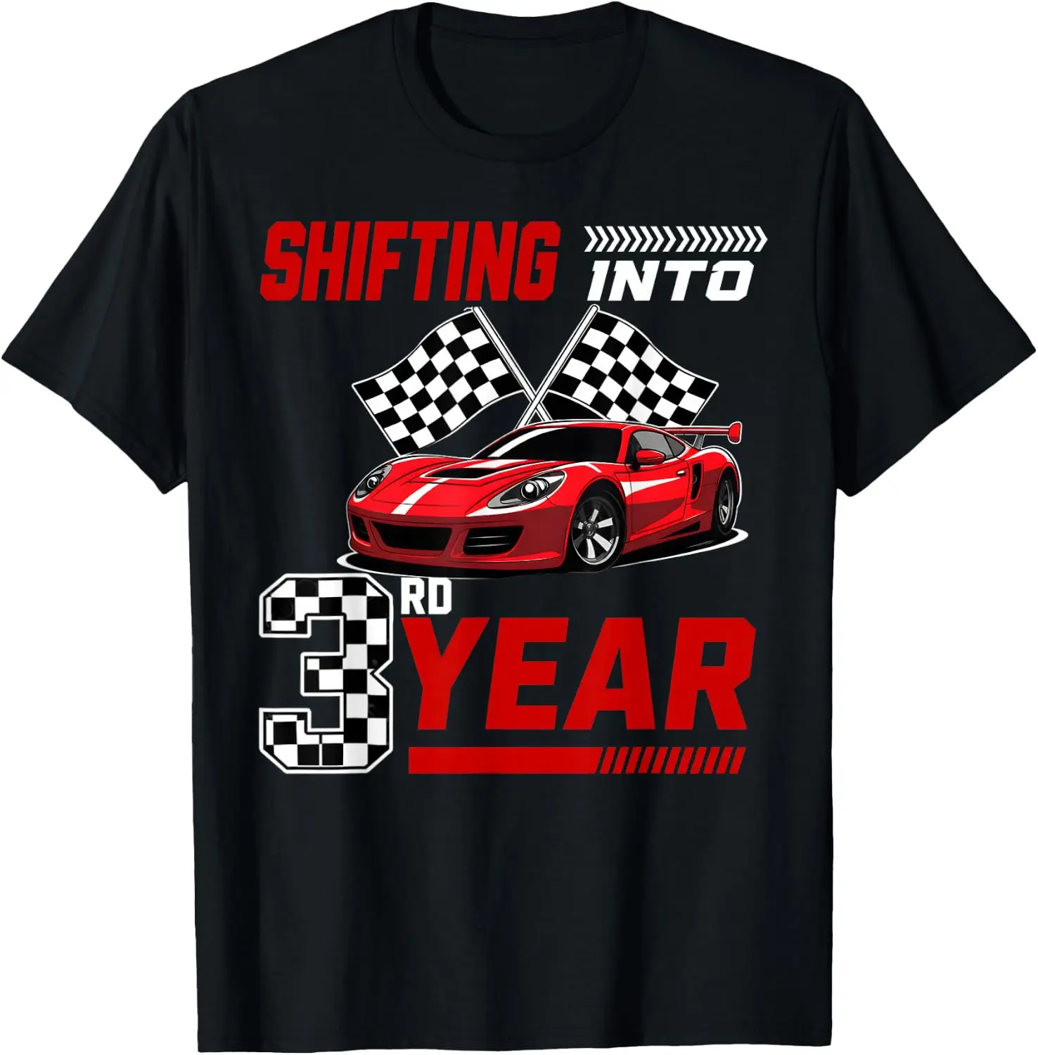 Shifting Into Year Boy Car Racing 3 Years Old 3Rd Bday T-Shirt