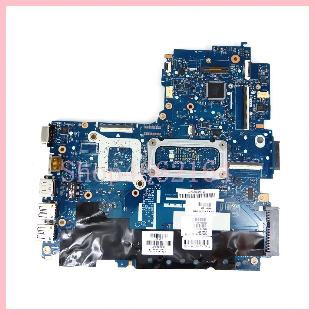 LA-B181P  UMA Notebook Mainboard For HP Probook 450 G2 470 G2 Laptop Motherboard With i3-4th / 5th Gen CPU 100% Tested OK