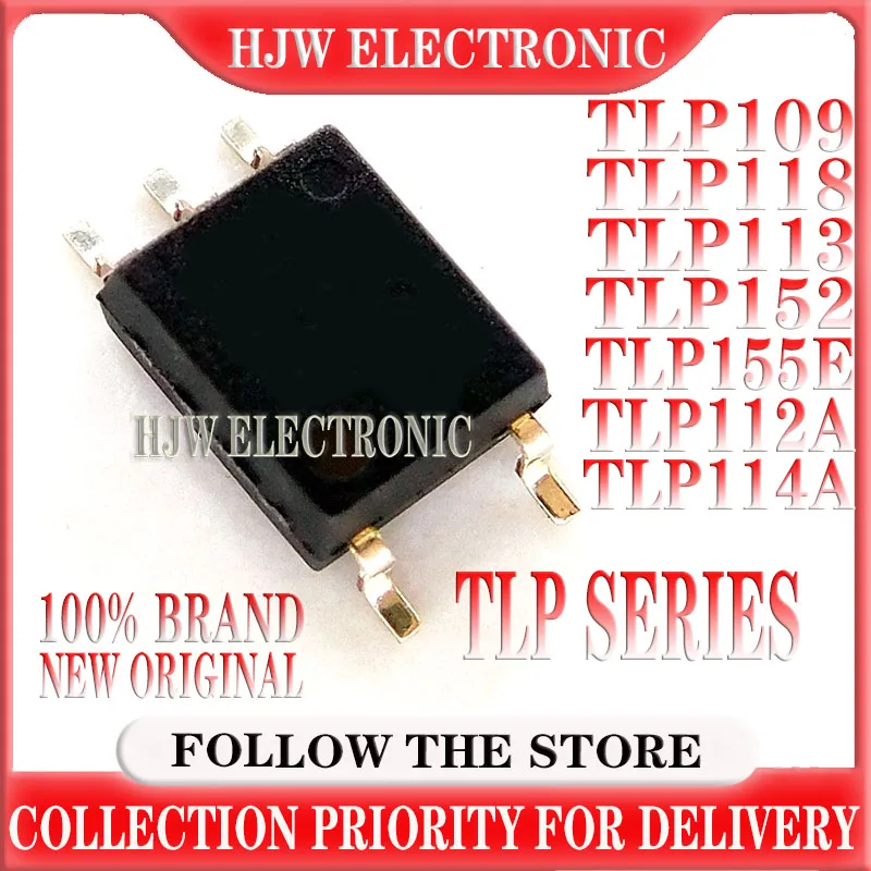 

10pcs/lot TLP109 P109 SOP-5 TLP118 P118 TLP113 P113 TLP152 P152 TLP155E TLP155 P155E TLP112A P112A TLP114A P114A In Stock