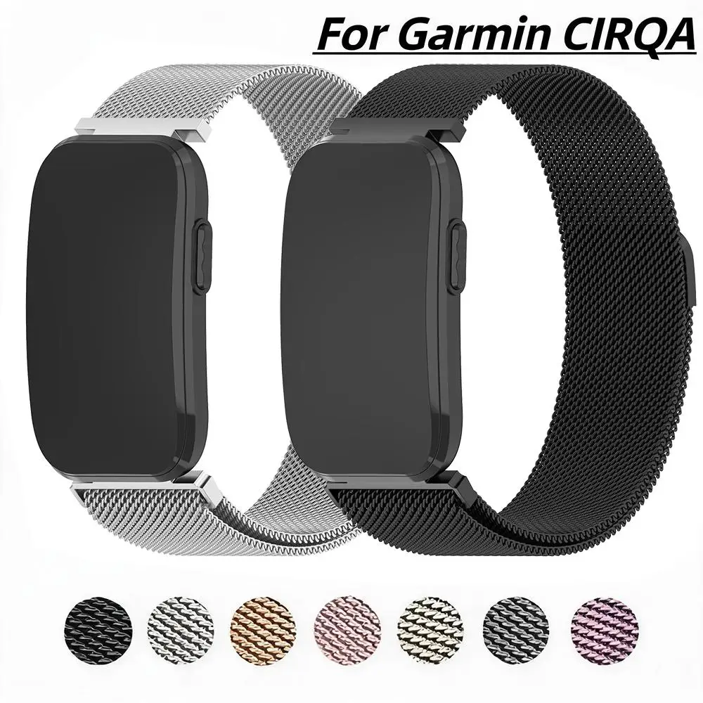 Milanese Loop Strap for Garmin CIRQA Smart Band Correa Replacement Wristband Metal Magnetic Stainless Steel Bracelet