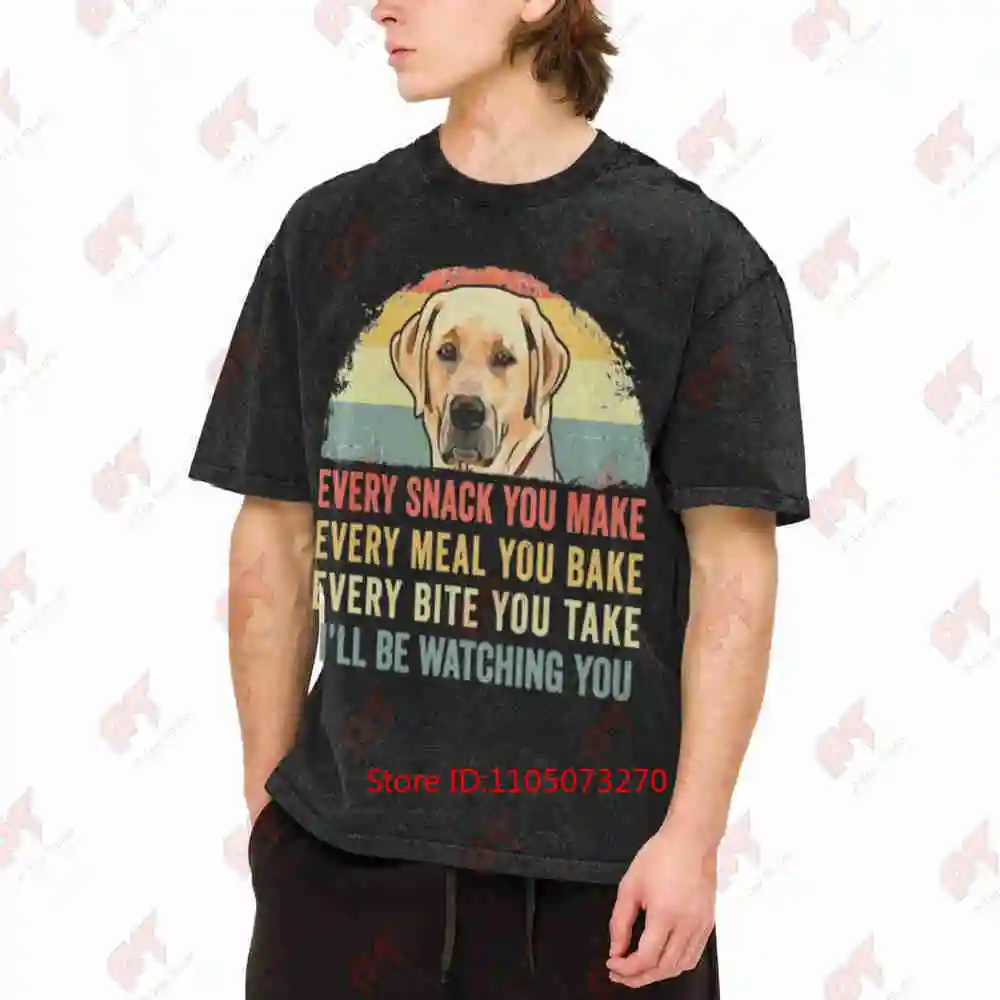 Labrador I'Ll Be Watching You Lab Dog Mom Dad Vintage Washed Tee Pure Cotton T-Shirt
