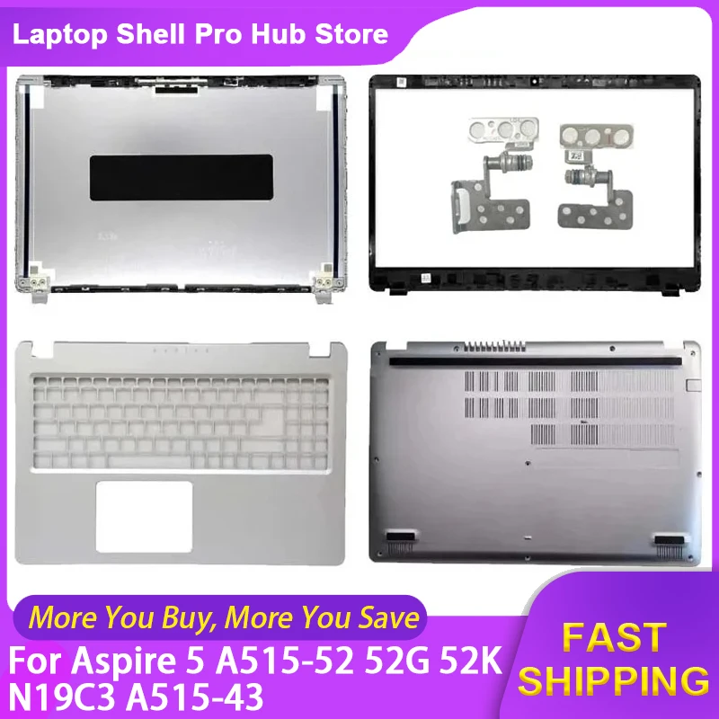 New For Acer Aspire 5 A515-52 52G 52K N19C3 A515-43 Laptop LCD Back Top Cover Front Bezel Palmrest Upper Bottom Base Case Silver