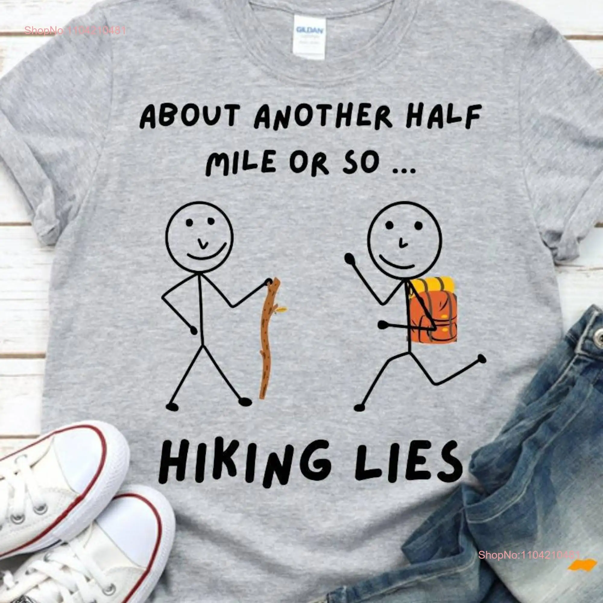 Hiking t shirts Lies shirt Hiker's Trail Walker Nature Lover long or short sleeves