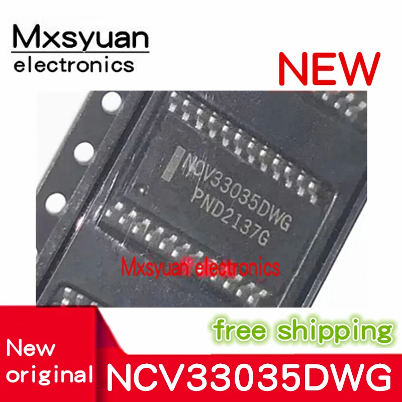 5PCS~10PCS/LOT NCV33035DWG NCV33035DWR2G NCV33035DW NCV33035 SOP24 Mxsyuan 100% New original