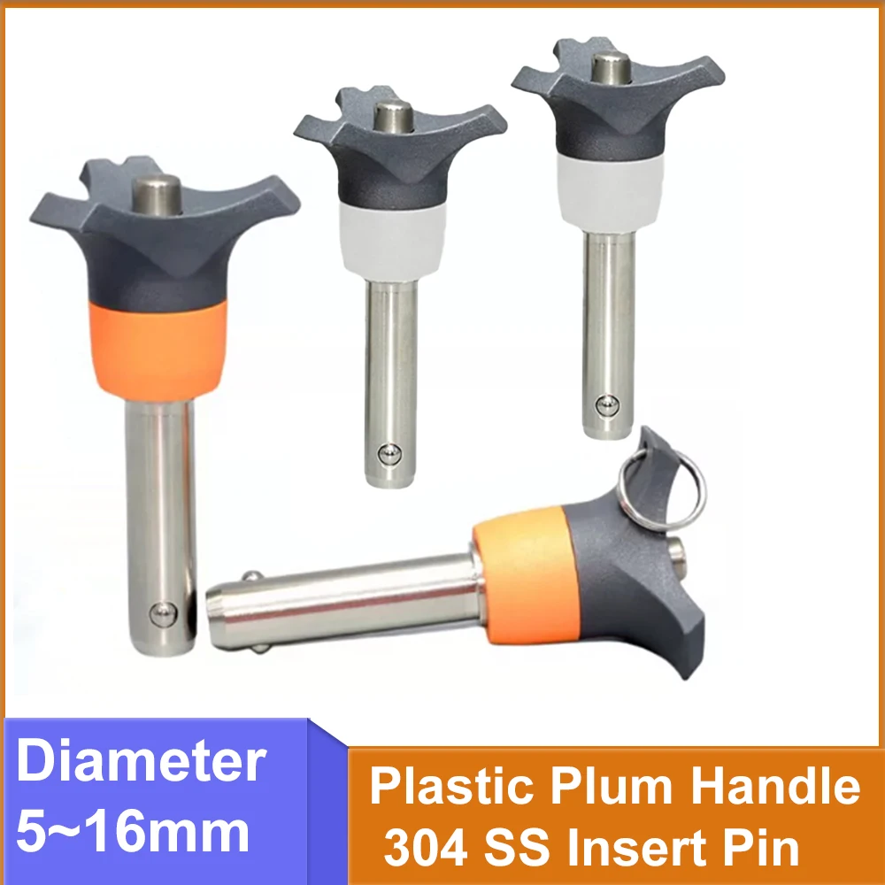 Button Push Type Ball Lock Pin Dia 5~16mm Self Locking Quick Release Indexing Locating Pin Plastic Plum Handle 304 SS Insert Pin