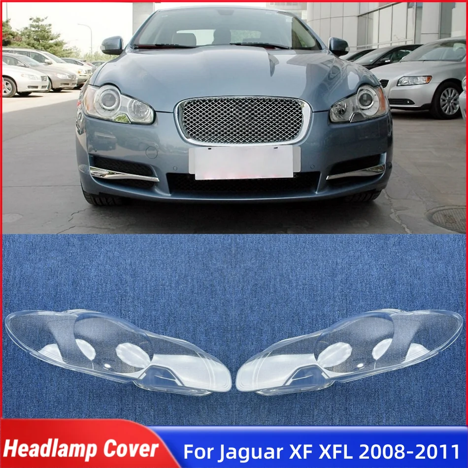 

For Jaguar XF XFL 2008 2009 2010 2011 Car Products Front Lamp Lens Glass Cover Car Front Headlight Lens Cover Lights Shell