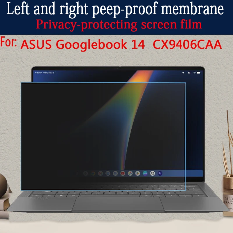 For New ASUS Googlebook 14 CX9406CAA screen film laptop peep-proof film glass toughened film anti-reflective film anti-blue film